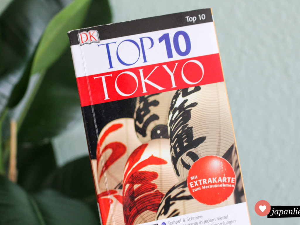 Der "Tokyo Top 10" Reiseführer von Dorling Kindersley.