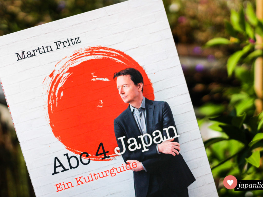 "Abc 4 Japan – Ein Kulturguide" von Martin Fritz.