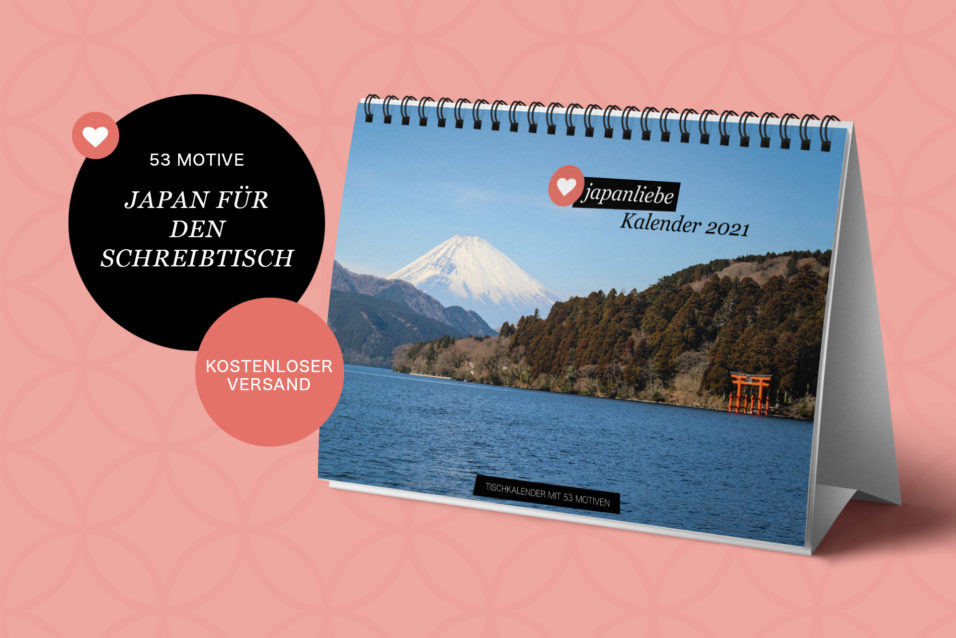 Japanliebe Tisch-Wochenkalender 2021 mit 53 Motiven